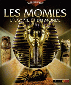 Les momies d'Égypte et du monde