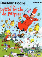 Docteur Poche et la petite poule de Pâques