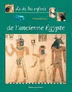 La vie des enfants de l'ancienne Egypte