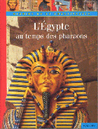 L'Egypte au temps des pharaons