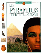 Les pyramides de l'Egypte ancienne