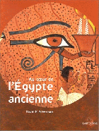 Au coeur de l'Egypte ancienne
