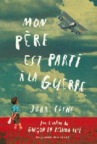 Mon père est parti à la guerre