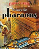 Au temps des pharaons