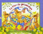 La fête du printemps : un tendre livre animé sur le printemps