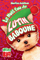 Le Noël fou de lutin Baboune