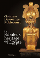 Le fabuleux héritage de l'Égypte