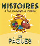 Histoires à lire avec papa et maman, Pâques